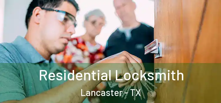  Residential Locksmith Lancaster - TX
